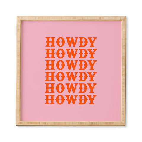 socoart howdy howdy howdy Framed Wall Art