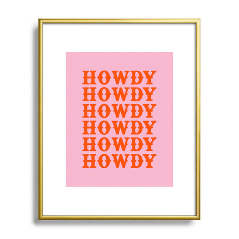 socoart howdy howdy howdy Metal Framed Art Print