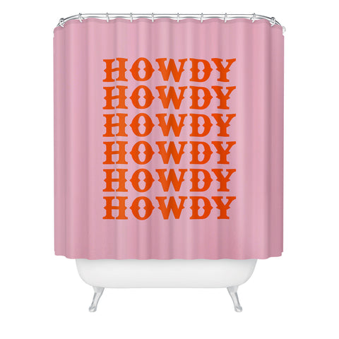 socoart howdy howdy howdy Shower Curtain