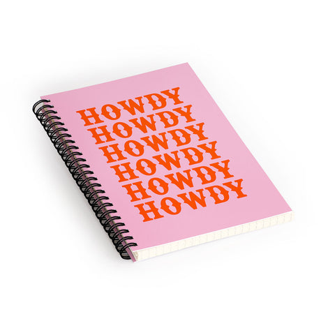 socoart howdy howdy howdy Spiral Notebook