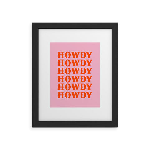 socoart howdy howdy howdy Framed Art Print