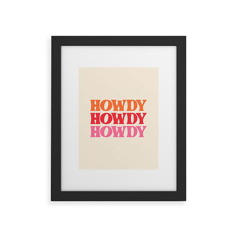 socoart Howdy I Framed Art Print
