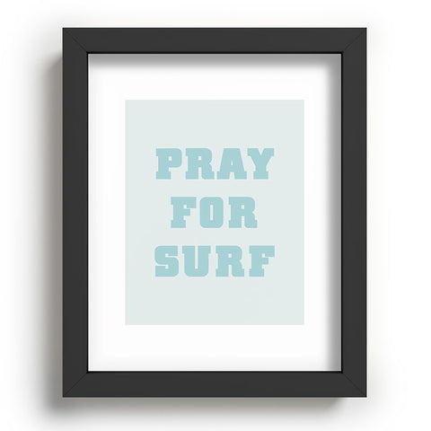 socoart Pray For Surf I Recessed Framing Rectangle