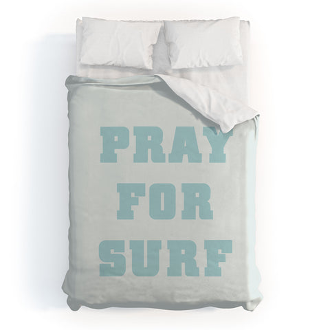 socoart Pray For Surf I Duvet Cover
