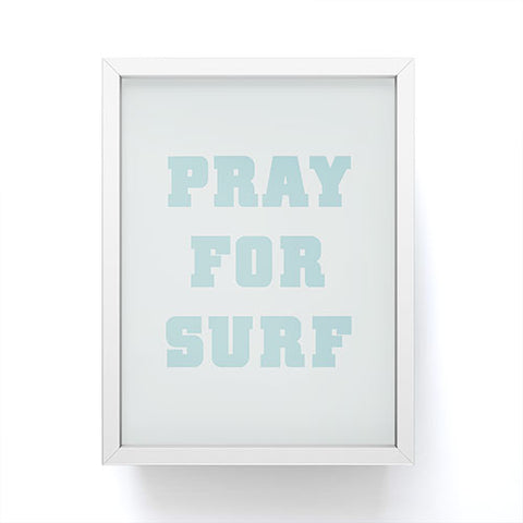 socoart Pray For Surf I Framed Mini Art Print