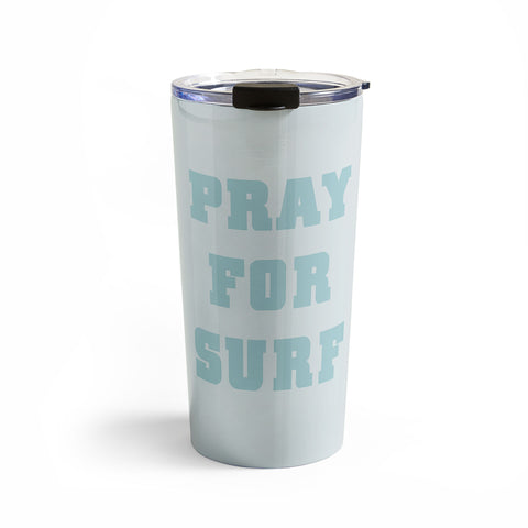 socoart Pray For Surf I Travel Mug