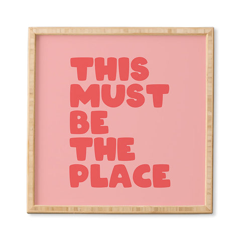 socoart This Must Be The Place II Framed Wall Art