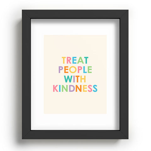 socoart Treat People With Kindness III Recessed Framing Rectangle