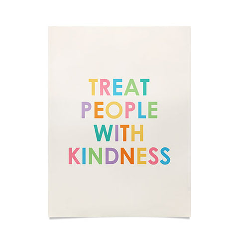 socoart Treat People With Kindness III Poster