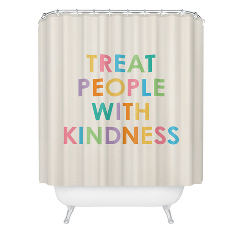 socoart Treat People With Kindness III Shower Curtain