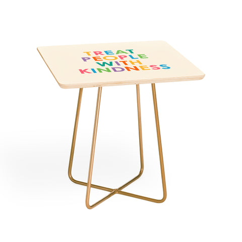 socoart Treat People With Kindness III Side Table