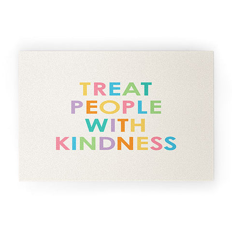 socoart Treat People With Kindness III Welcome Mat