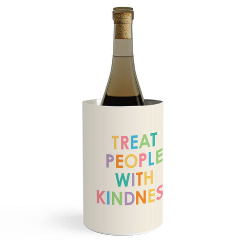 socoart Treat People With Kindness III Wine Chiller