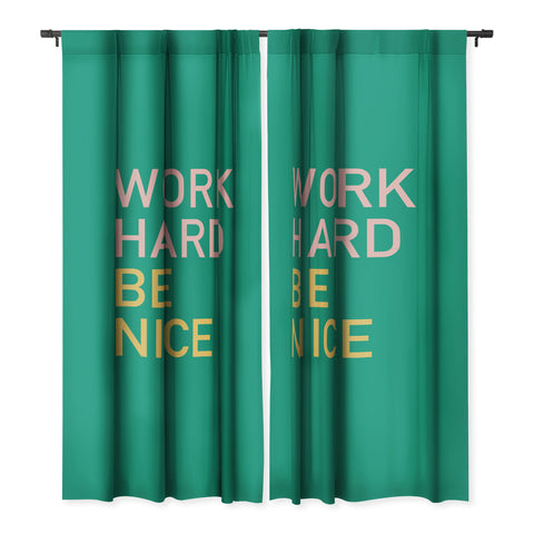 socoart work hard be nice I Blackout Non Repeat