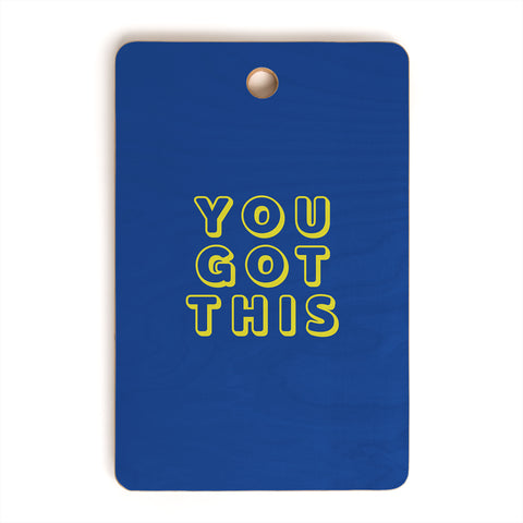 socoart You Got This Blue Cutting Board Rectangle