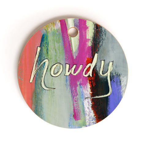 Sophia Buddenhagen Howdy Abstract Cutting Board Round