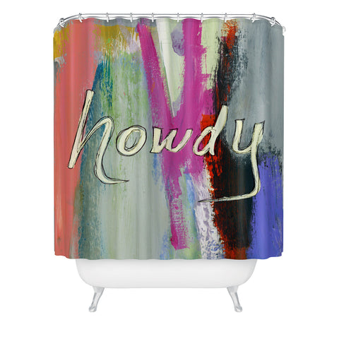 Sophia Buddenhagen Howdy Abstract Shower Curtain