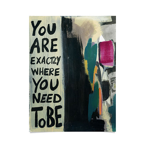 Sophia Buddenhagen Where You Need To Be Poster
