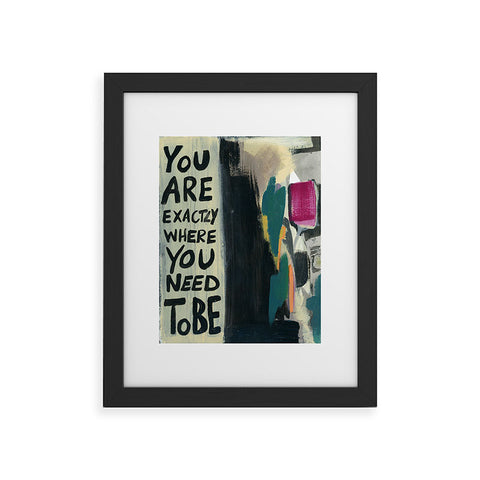 Sophia Buddenhagen Where You Need To Be Framed Art Print