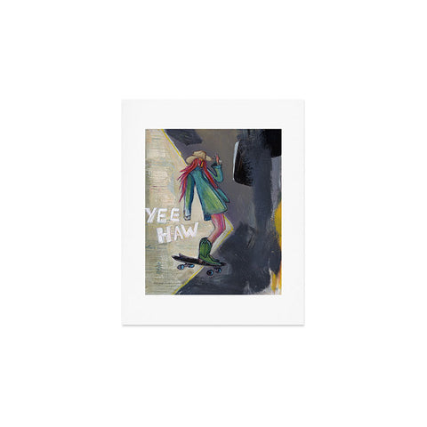 Sophia Buddenhagen Yee Haw Cowgirl Skater Art Print