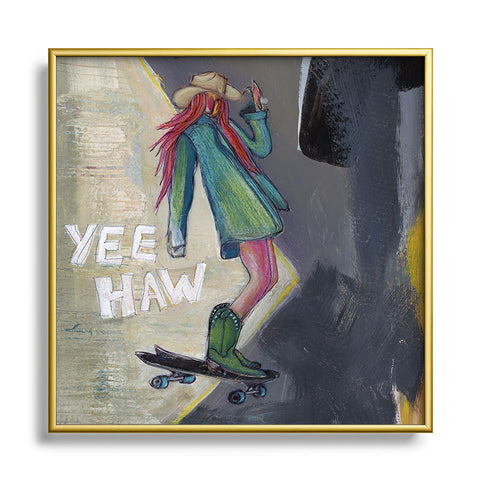 Sophia Buddenhagen Yee Haw Cowgirl Skater Square Metal Framed Art Print