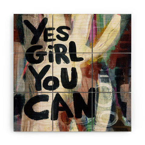 Sophia Buddenhagen Yes Girl You Can Wood Wall Mural
