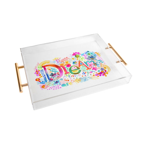 Stephanie Corfee Dream A Little Acrylic Tray