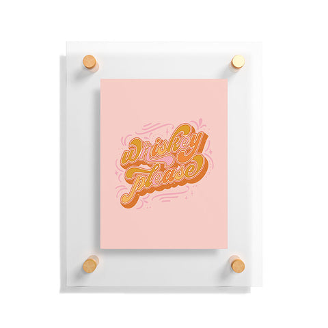 Sundry Society Whiskey Please Floating Acrylic Print