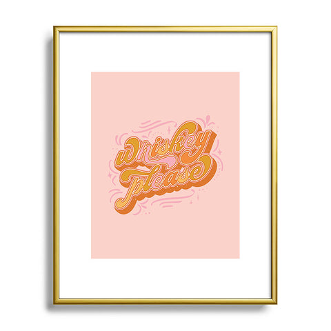 Sundry Society Whiskey Please Metal Framed Art Print