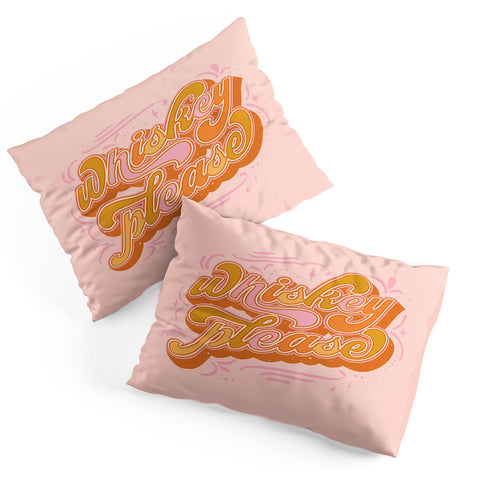 Sundry Society Whiskey Please Pillow Shams
