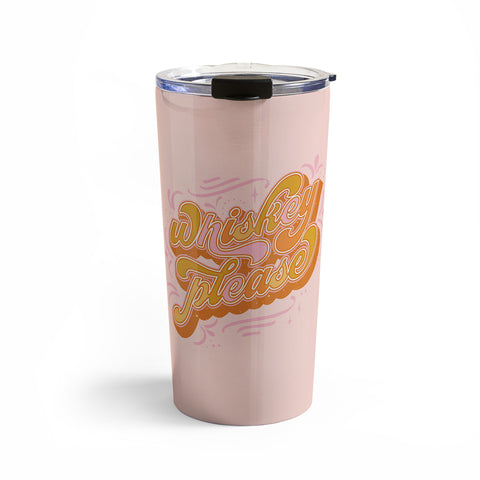 Sundry Society Whiskey Please Travel Mug