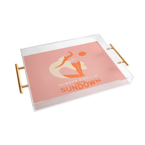 Tasiania Always chillin surfer Acrylic Tray