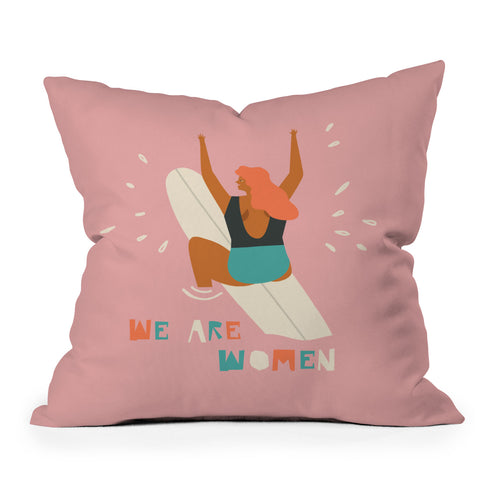 Tasiania We are women Outdoor Throw Pillow