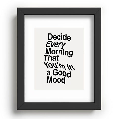 The Motivated Type Decide Every Morning Recessed Framing Rectangle