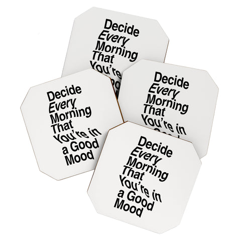 The Motivated Type Decide Every Morning Coaster Set