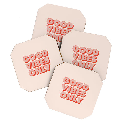 The Motivated Type Good Vibes Only I Coaster Set