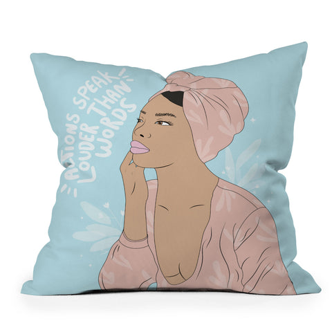 The Optimist Actions Speaks Louder Than Words Outdoor Throw Pillow