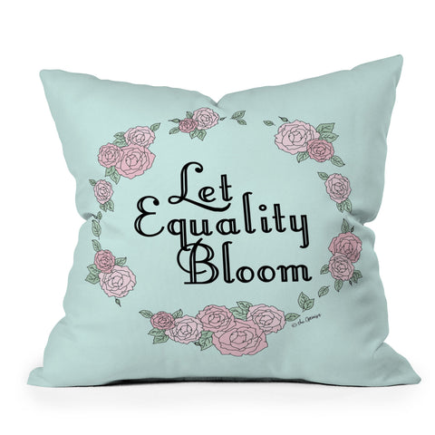 The Optimist Let Equality Bloom Typography Outdoor Throw Pillow