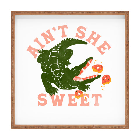The Whiskey Ginger Aint She Sweet Cute Alligator Square Tray