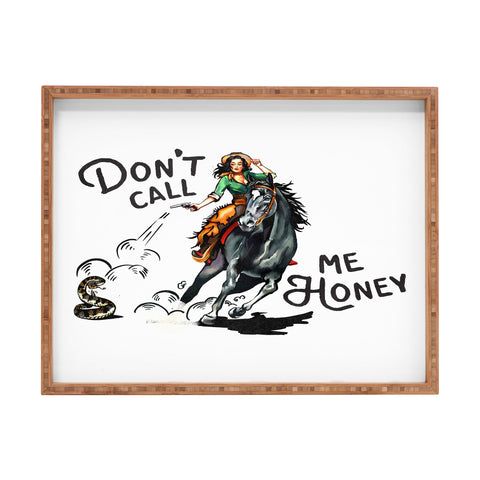 The Whiskey Ginger Dont Call Me Honey Cowgirl White Rectangular Tray