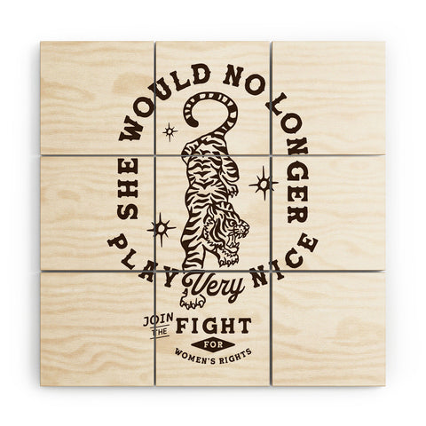 The Whiskey Ginger No Longer Play Nice Wood Wall Mural