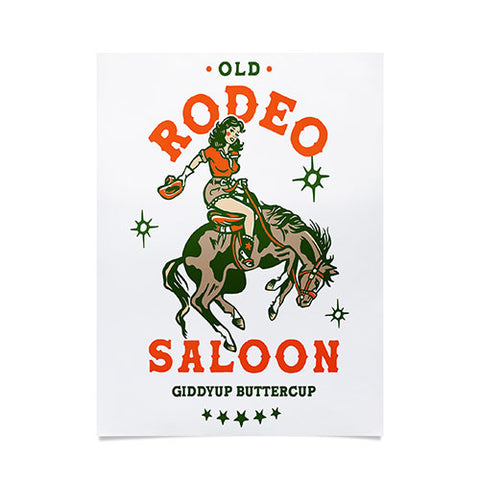 The Whiskey Ginger Old Rodeo Saloon Giddy Up Buttercup Poster