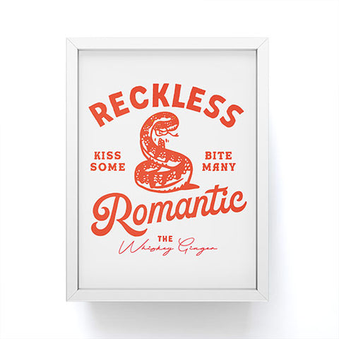 The Whiskey Ginger Reckless Romantic Kiss Some Bite Many Framed Mini Art Print