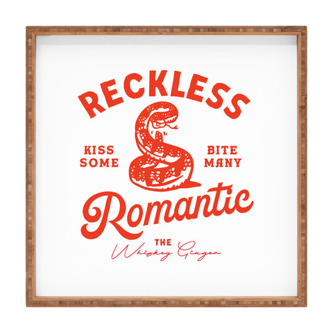 The Whiskey Ginger Reckless Romantic Kiss Some Bite Many Square Tray