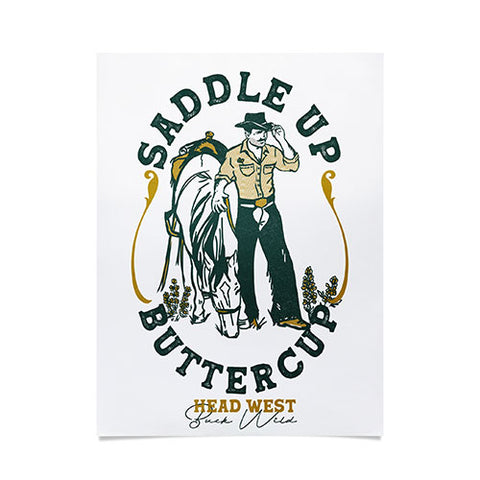 The Whiskey Ginger Saddle Up Buttercup Head West Poster