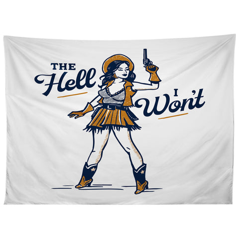 The Whiskey Ginger The Hell I Wont Retro Cowgirl Tapestry