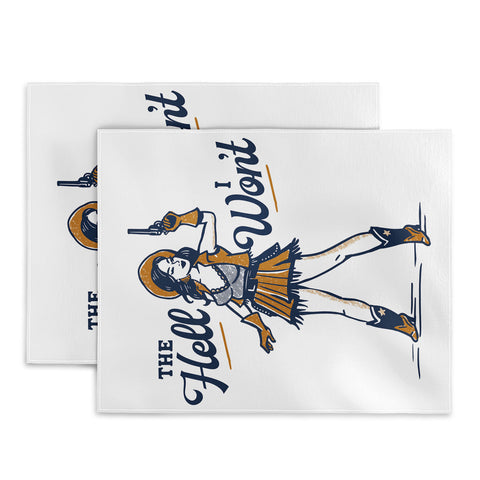 The Whiskey Ginger The Hell I Wont Retro Cowgirl Placemat
