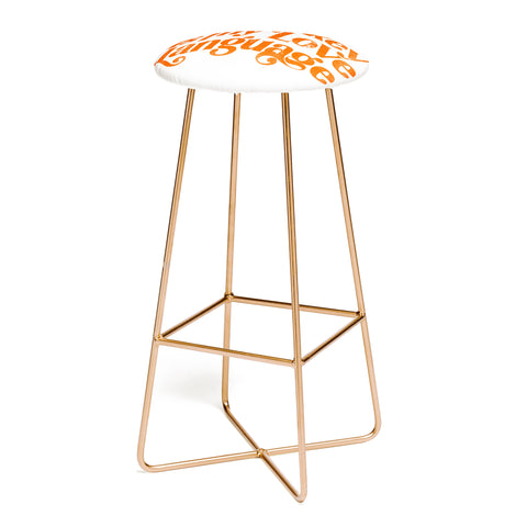 The Whiskey Ginger Whiskey Is My Love Language II Bar Stool