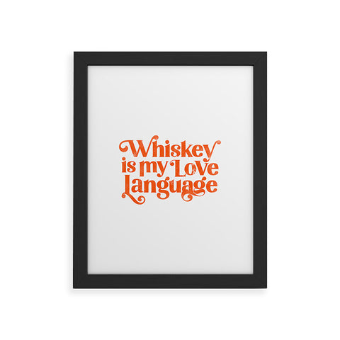 The Whiskey Ginger Whiskey Is My Love Language II Framed Art Print
