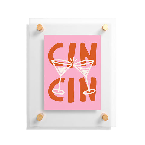 thespacehouse Cin Cin Cheers Martini Cocktail Floating Acrylic Print